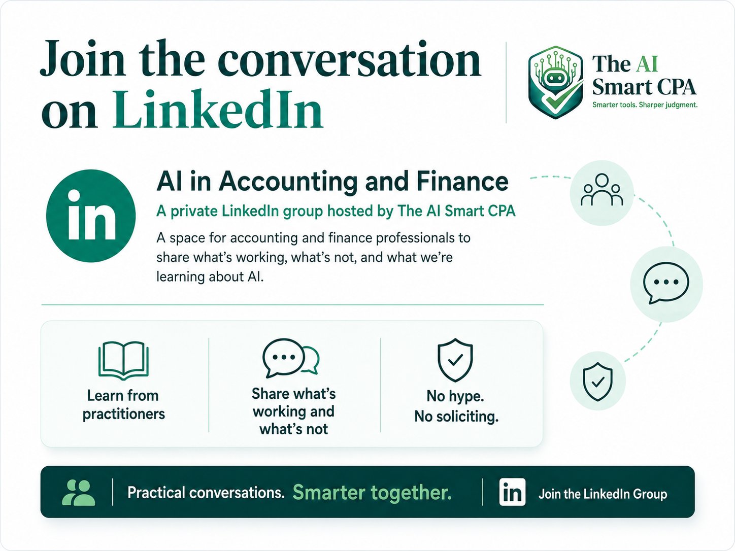Join the conversation on LinkedIn - AI in Accounting and Finance - A private LinkedIn group hosted by The AI Smart CPA